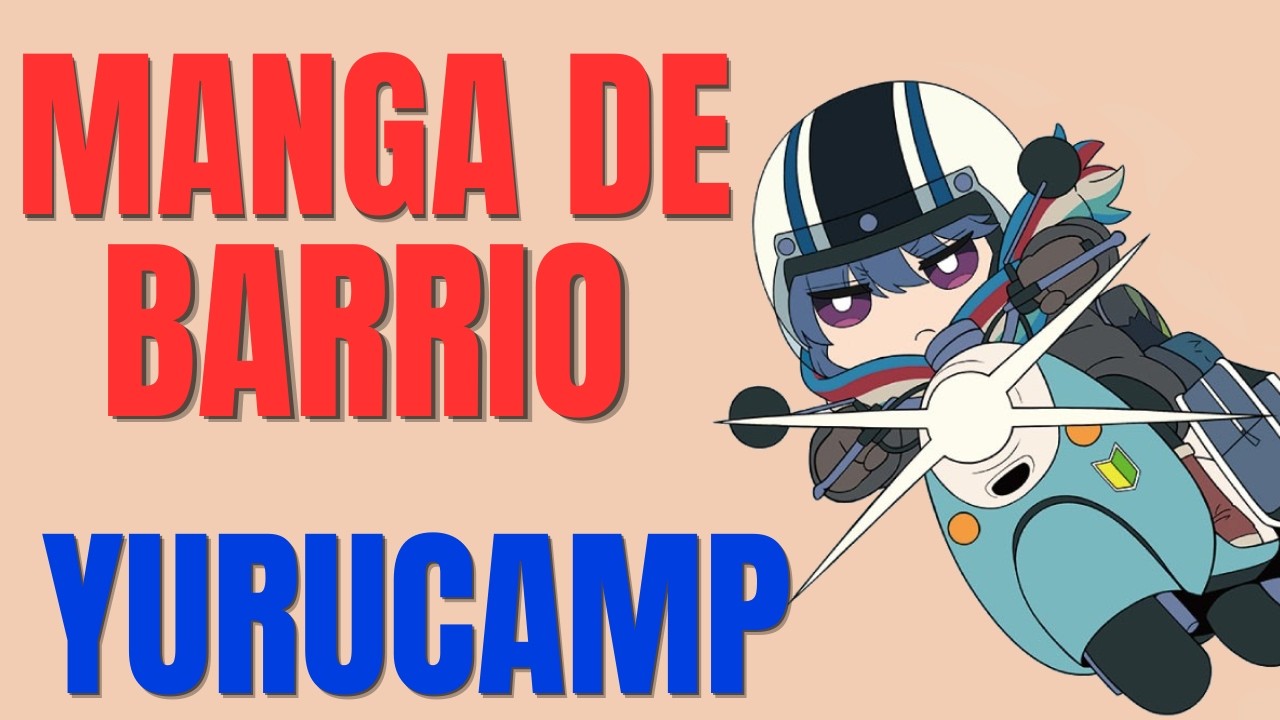 Manga de Yurucamp Resumen al chile 🌶🔥🏕📚 Vol 1 Cap 2 - #manga #japon #comedia #anime #yurucamp