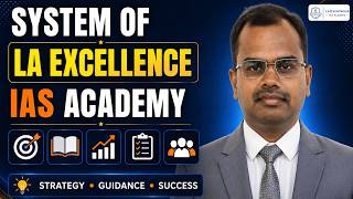 System At La Excellence IAS Academy Explained by Basan Gouda Sir