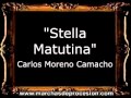 Stella Matutina - Carlos Moreno Camacho [BM]