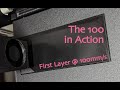The 100 in Action - First layer at 100mm/s