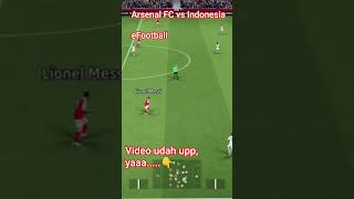 🇮🇩 "Mampukah Indonesia Menahan Arsenal?" | eFootball 2026 #fifa #efootball #football