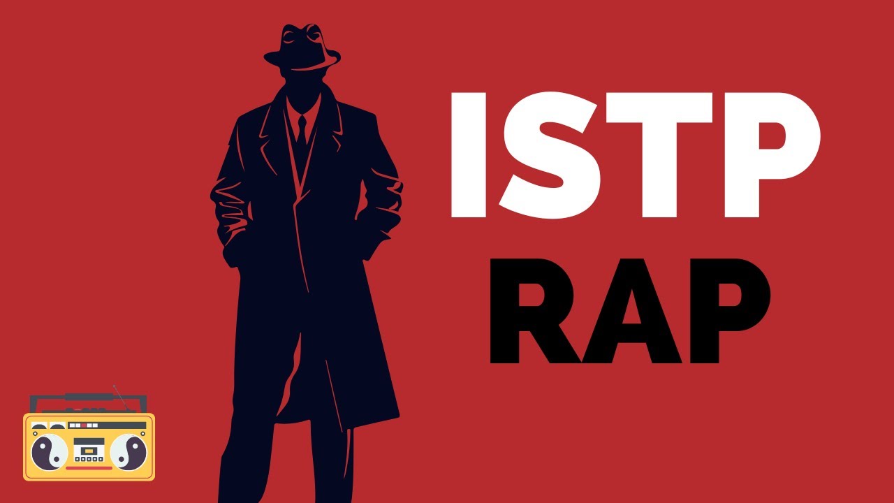 ISTP Rap (Lyric Video) - YouTube