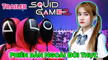 Trailer Squid Game Season 2 Phiên Bản Ngoài Đời Thực - Vê Vê Channel