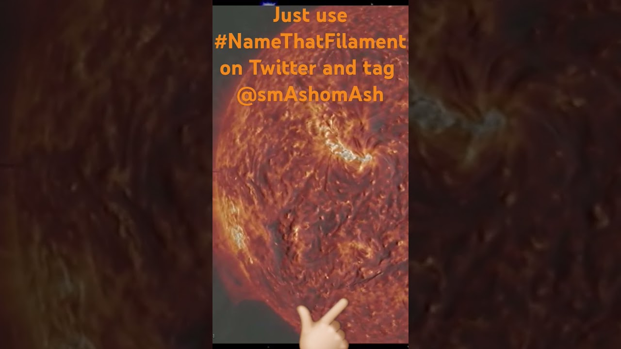 Name Solar Plasma Filaments After Living People, Here's How