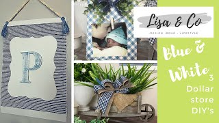 3 Dollar Store DIYs  ||  Blue & White Collab Part 2  ||  Lisa & Company