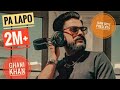 Pa lapo  ghani khan  junaid kamran siddique ft irshu bangash  pashto new songs 2022 pashto songs