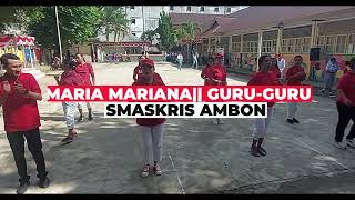 Senam Maria Mariana || Guru - Guru SMASKRIS 2023