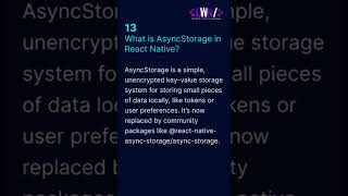 What is AsyncStorage in React Native? #13