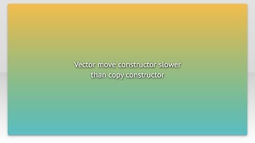 Vector move constructor slower than copy constructor