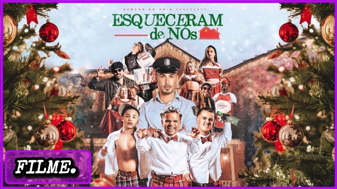 Filme: Esqueceram de Nós, Rancho do Maia, Carlinhos Maia, Completo 4k HD.