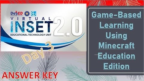 VINSET  Day 3 Game-Based Learning Using Minecraft Education Edition - ANSWER KEY (UPDATED)