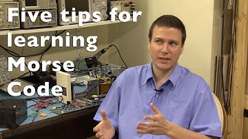 Five Tips for Learning Morse Code