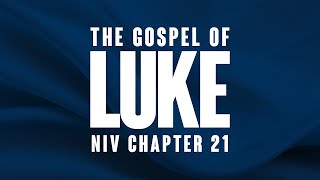 Luke Chapter 21 Niv Dr Robert Singleton Ii, Md