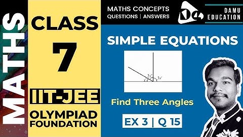 Simple Equations | Solve the Simple Equations using Sentences | Ex 3 Q 15 | 7th Class Maths answers