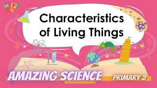 P. 2  | Science | Characteristics of Living things