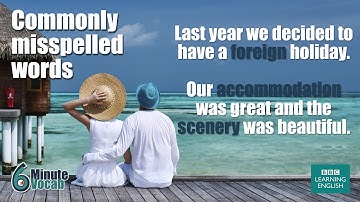 6 Minute Vocabulary: How to fix spelling problems