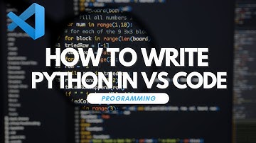 How To Write Python Code in Visual Studio Code