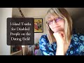 3 Hard Truths for Disabled People on the Dating Field