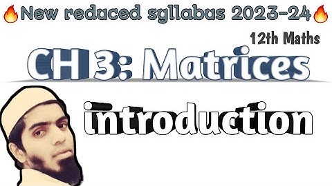 Matrices Class 12 maths NCERT #matrix Chapter 3 introduction  | Chapter 3 Matrices 12 maths 2023-24