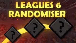 LEAGUES 6 RANDOMISER DAY1 !Randomiser