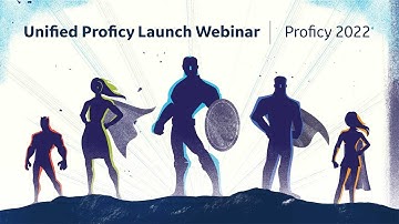 GE Digital Proficy 2022 Webinar Series: Introduction