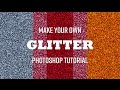How to create Glitter with Photoshop