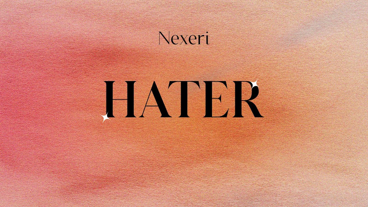 Watch Nexeri - Hater (Music Video) on YouTube Watch Nexeri - Hater (Music Video) on YouTube
