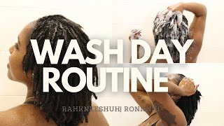 WASH DAY ROUTINE | STARTER LOC FRIENDLY | 9 MONTHS LOCD | RAHKNEESHUH