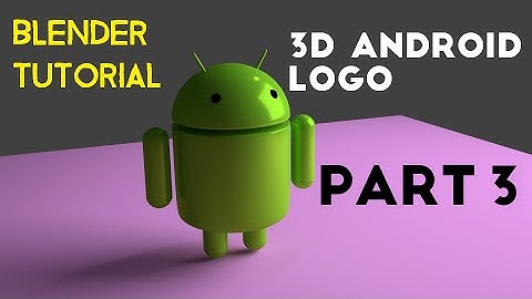Google Android 3D Modeling Tutorial (PART 3) - Eyes and Final Touches