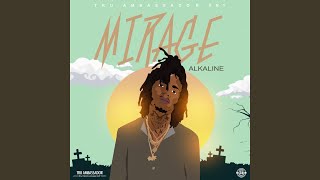 Mirage - Alkaline