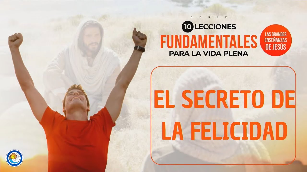 El secreto de la felicidad - 10 lecciones fundamentales para la vida ...