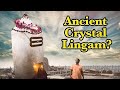 Lingam de cristal de 30 pieds trouv au cambodge  lancienne pyramide de koh ker rvle une technologie avance 