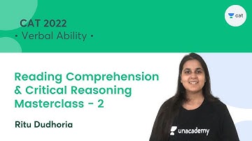 Reading Comprehension & Critical Reasoning Masterclass 2 l Verbal Ability l CAT 2022 l Ritu Dudhoria