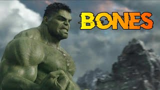 Bruce Banner: Hulk || Bones