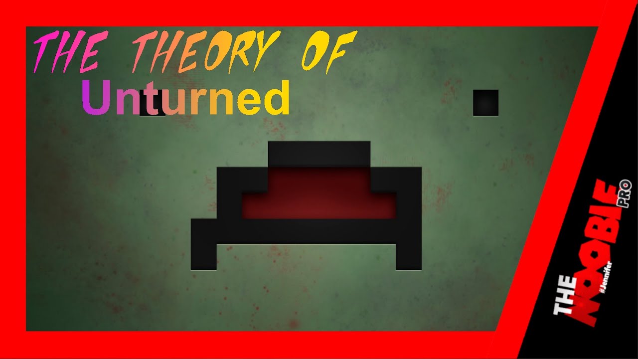 The Theory Behind Unturned's Zombie Apocalypse