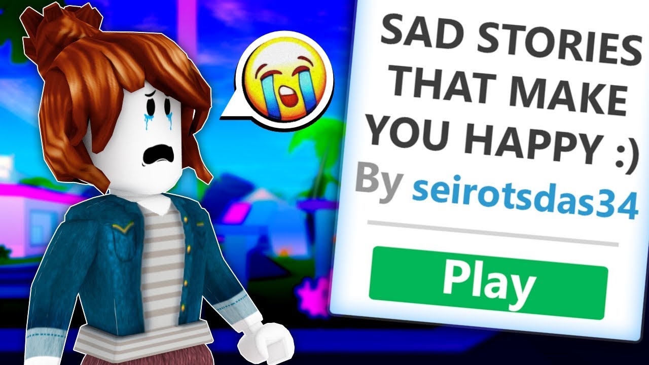 How To Make A Roblox Sad Story Game Roblox Robux Cheat Codes