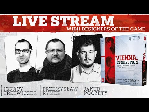 Live Stream with designers of the game Vienna Connection