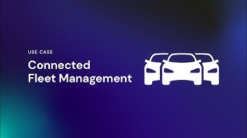 Connected Fleet Management