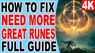 How to Fix You Cannot Proceed Without More Great Runes, Open the Seal in Capital Rampart Elden Ring