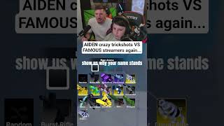 Aiden hits 360 trickshot on FAMOUS streamers