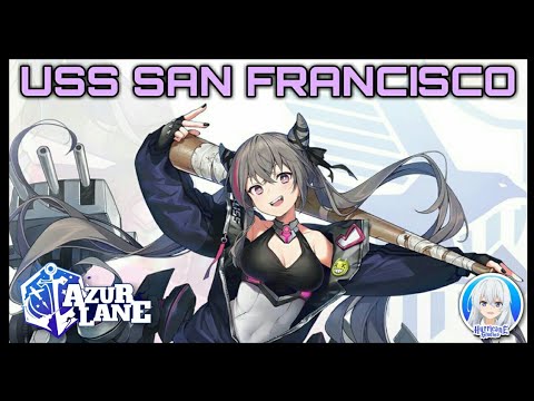 New Azur Lane Ship: USS San Francisco (Character Introduction) - YouTube