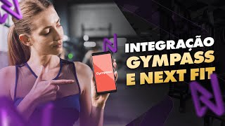 Facilite sua rotina com a integração Gympass e Next Fit screenshot 5