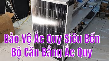 Acid Balance Changer - Bộ Cân Bằng Ắc Quy - Cách Bảo Vệ Ắc Quy Siêu Bền