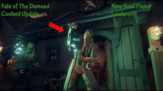 How to get the Soul Flame Lantern Quickly | Sea of thieves Fate of the Damned Halloween 2020 Update
