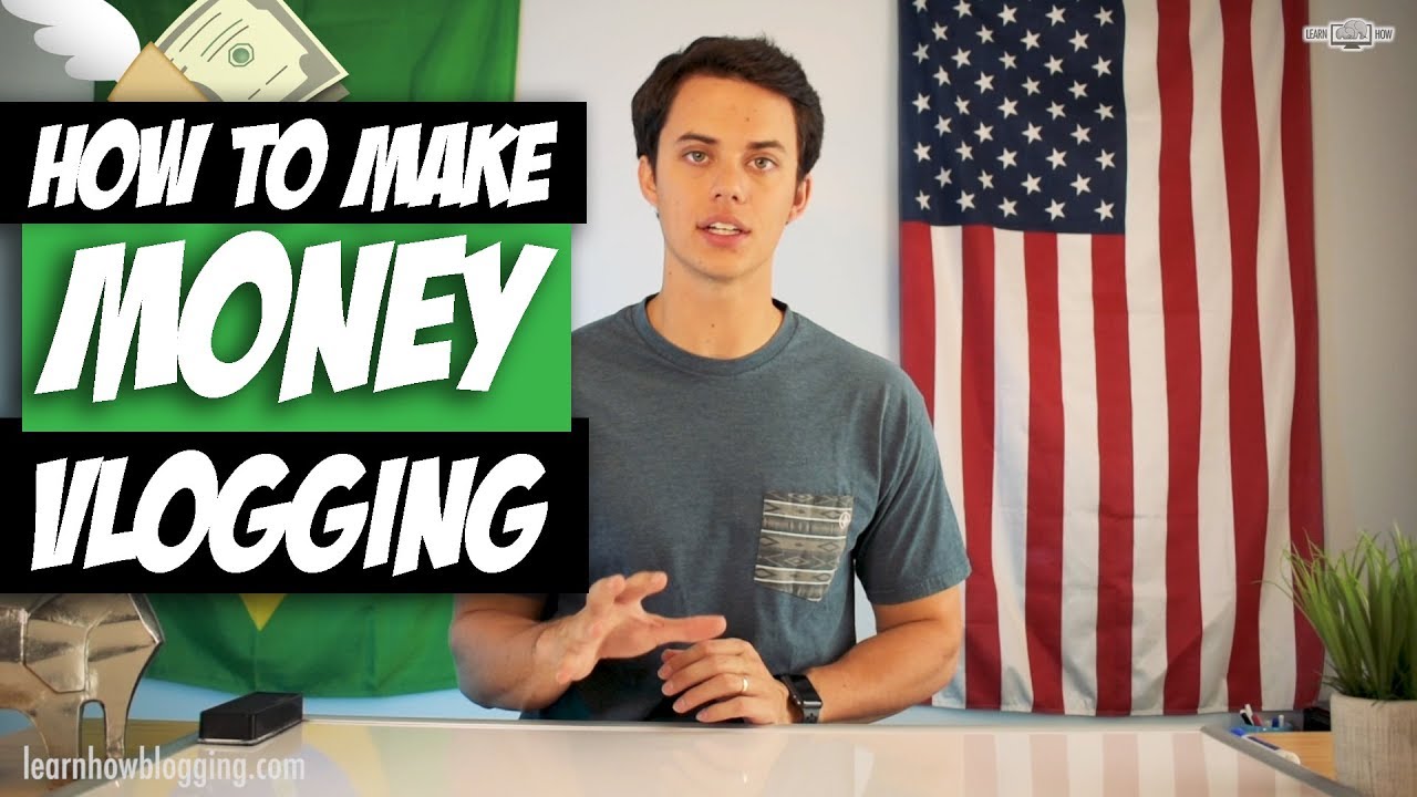 How to Make Money Vlogging on  