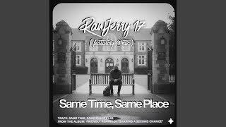 Famous Same Time, Same Place (feat. @ntz) Profile