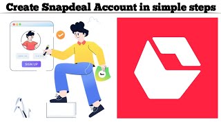 How to Create a Snapdeal Account | Simple Step-by-Step Guide screenshot 2