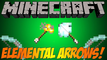 Minecraft : Mod Showcase - Elemental Arrows