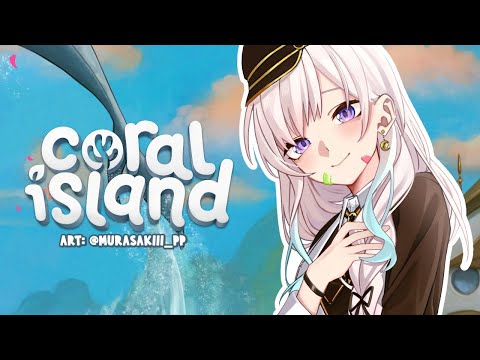 【Coral Island】Ready For Another Date?【 iofi / hololiveID 】