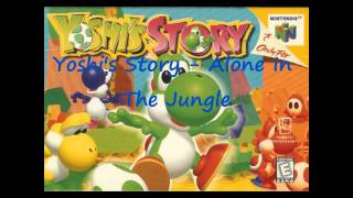 Yoshis Story Music Alone In The Jungle Page 4 Jungle